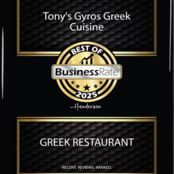 Tony's Gyros Greek Cuisine BusinessRate "Best Of 2025 Henderson Greek Restaurant" award.